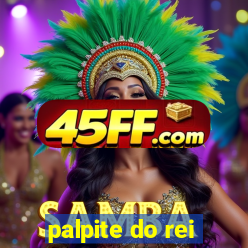 palpite do rei